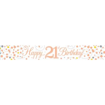 Sparking Fizz 'Happy 21st Birthday' Banner - 2.7m