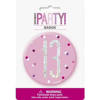Age 13 Pink Birthday Badge - 7cm