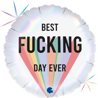 Best Fucking Day Ever Foil Balloon - 18" 